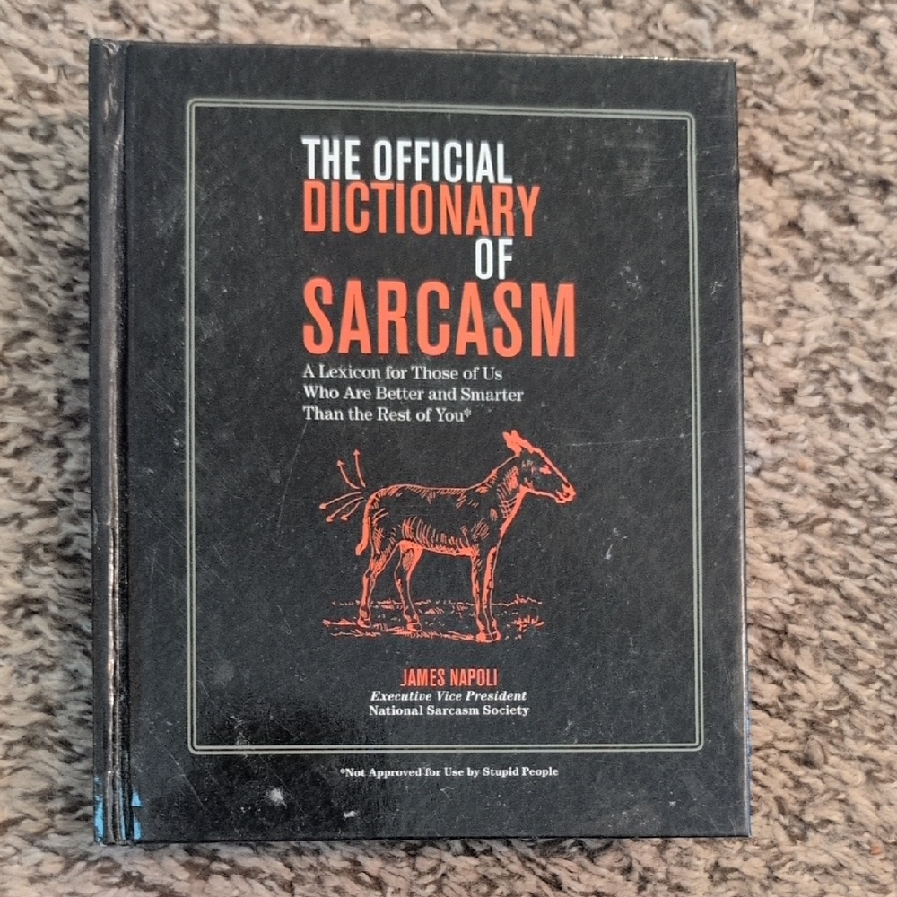 The Official Dictionary of Sarcasm Book